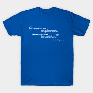 Scientists and Philosophers T-Shirt